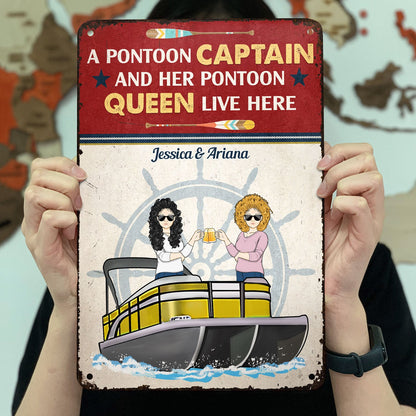 Pontoon Captain & Pontoon Queen Live Here - Gift For Pontoon Owner - Personalized Classic Metal Signs