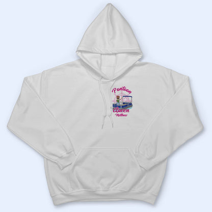 Pontoon Boat Queen - Gift For Pontoon Queen Pontoon Owner - Personalized T Shirt