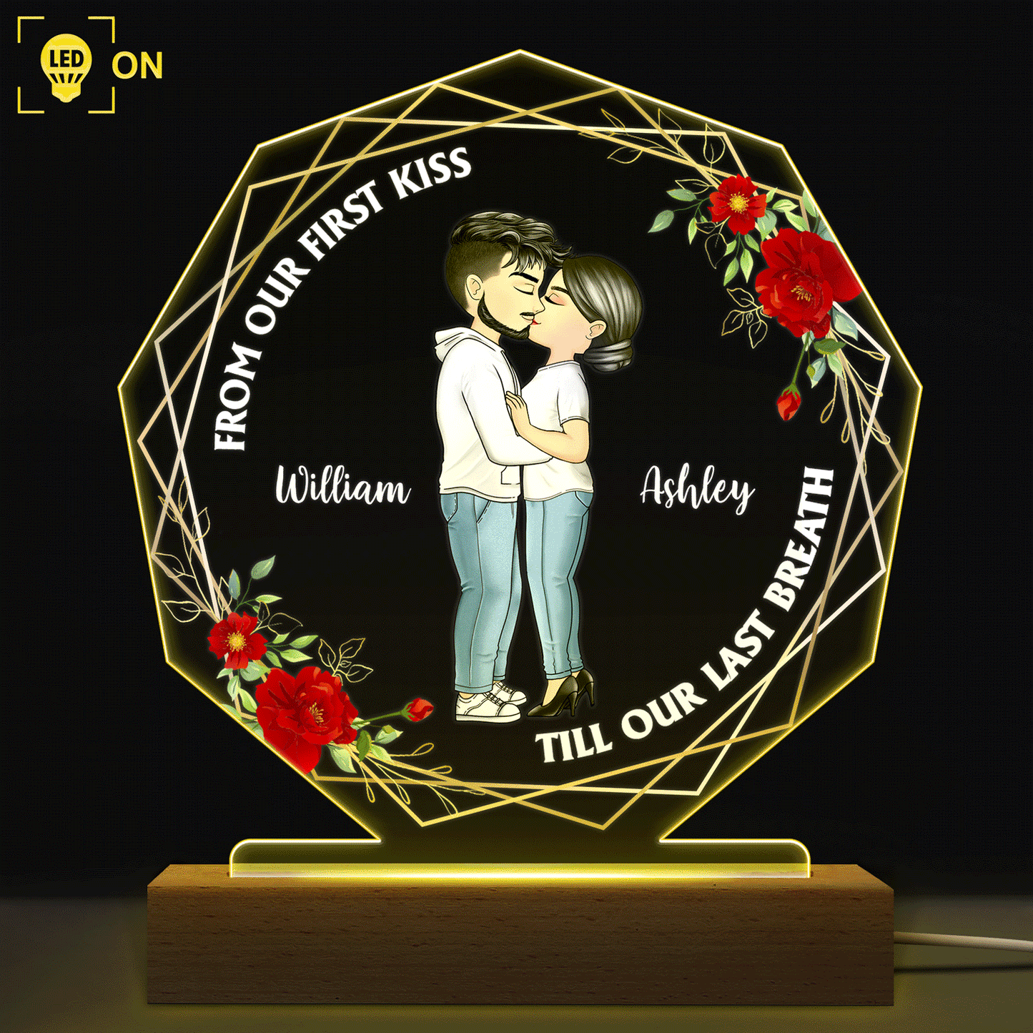 From Our First Kiss Till Our Last Breath - Gift For Couples - Personalized 3D Led Light Wooden Base