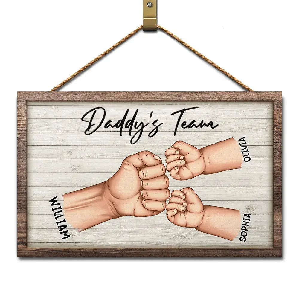 Dad And Kids Together We're A Team - Personalized Wood Rectangle Sign Wood Rectangle Sign The Next Custom Gift