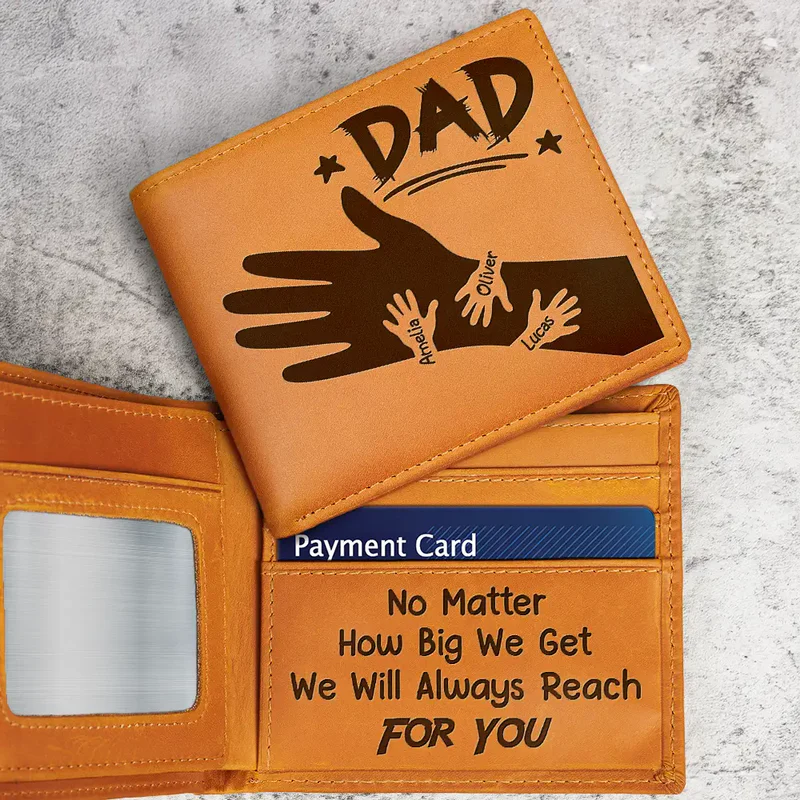 Dad Papa Grandpa Hand In Hand No Matter How Big We Get - Personalized Engraved Leather Wallet