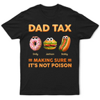 Dad Tax Making Sure It's Not Poison
