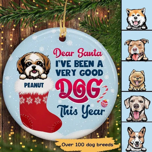 Dear Santa I've Been Good Dog Christmas Personalized Dog Decorative Christmas Ornament ornament The Next Custom Gift