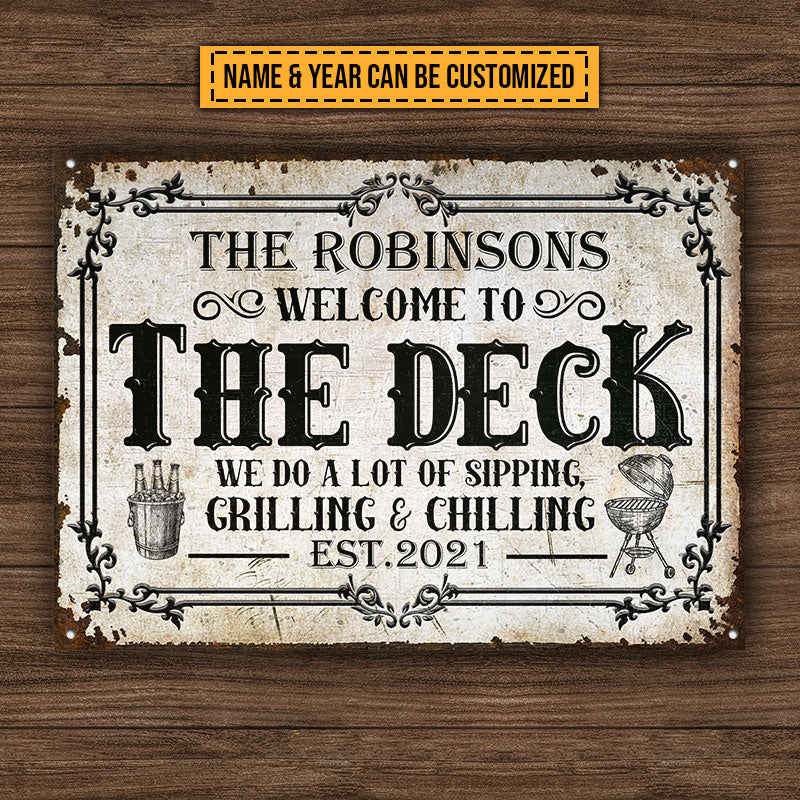 Deck Sipping Grilling Chilling Custom Classic Metal Signs