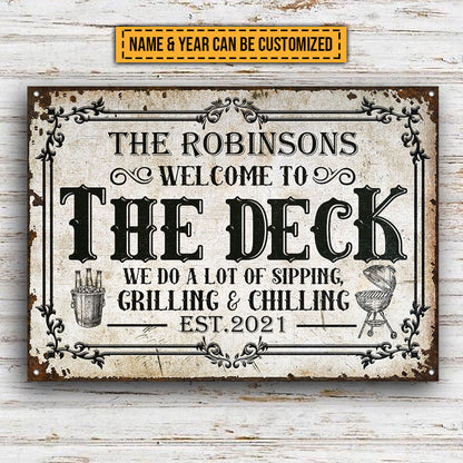 Deck Sipping Grilling Chilling Custom Classic Metal Signs