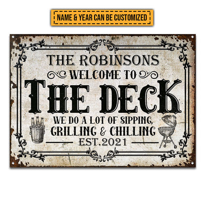 Deck Sipping Grilling Chilling Custom Classic Metal Signs