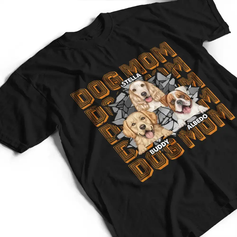 Dog Dad Dog Mom 3D Cracked - Personalized T Shirt Shirts & Tops The Next Custom Gift