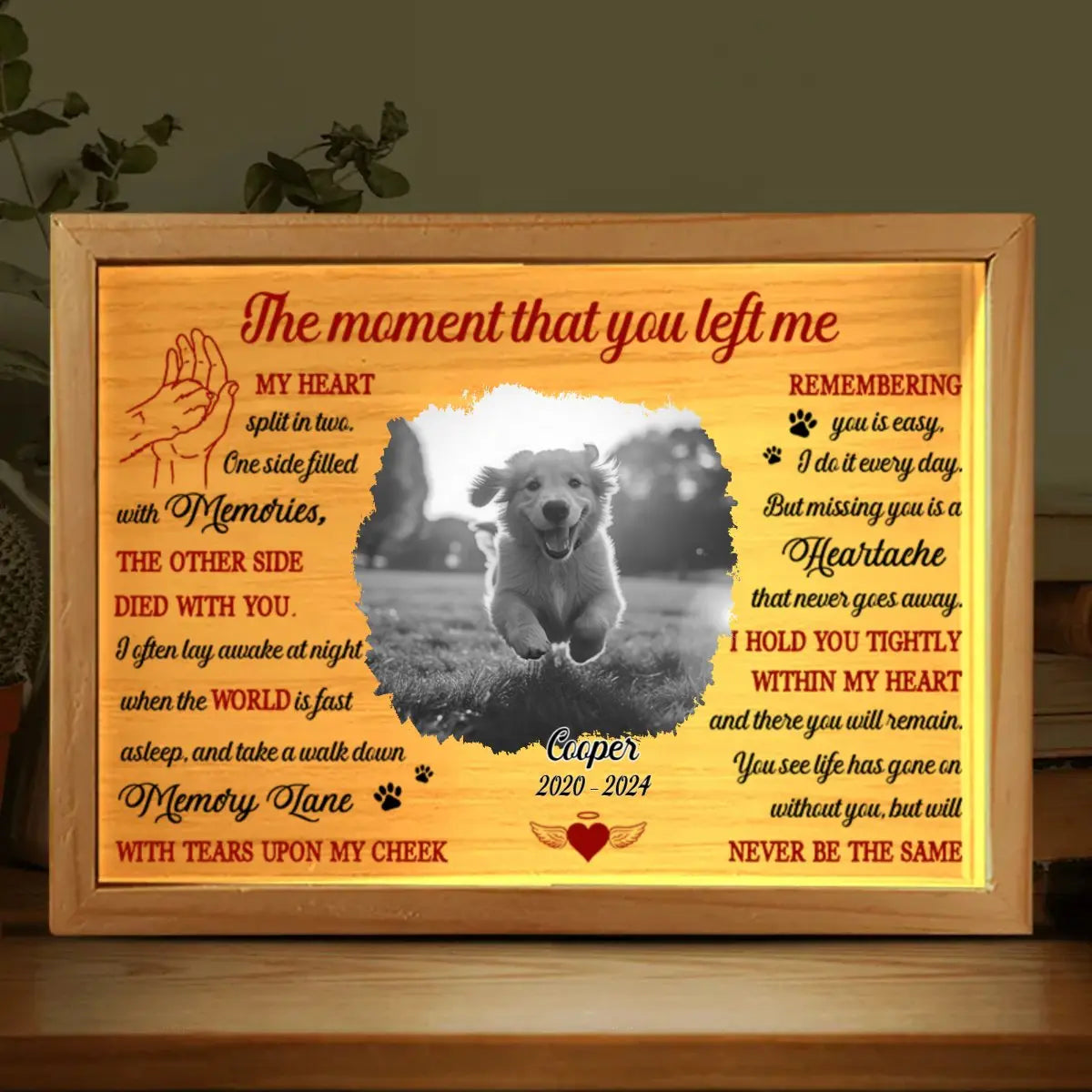 Dog Lovers - Custom Photo The Moment That You Left Me - Personalized Custom Frame Light Box Frame Light Box The Next Custom Gift