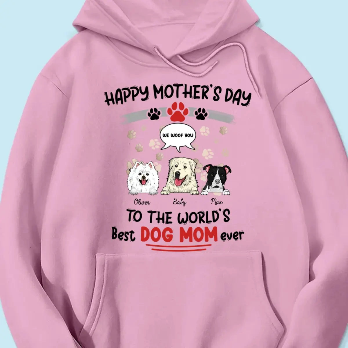 Dog Lovers - Happy Mother's Day To The World's Best Dog Mom Ever - Personalized Shirt (VT)  The Next Custom Gift