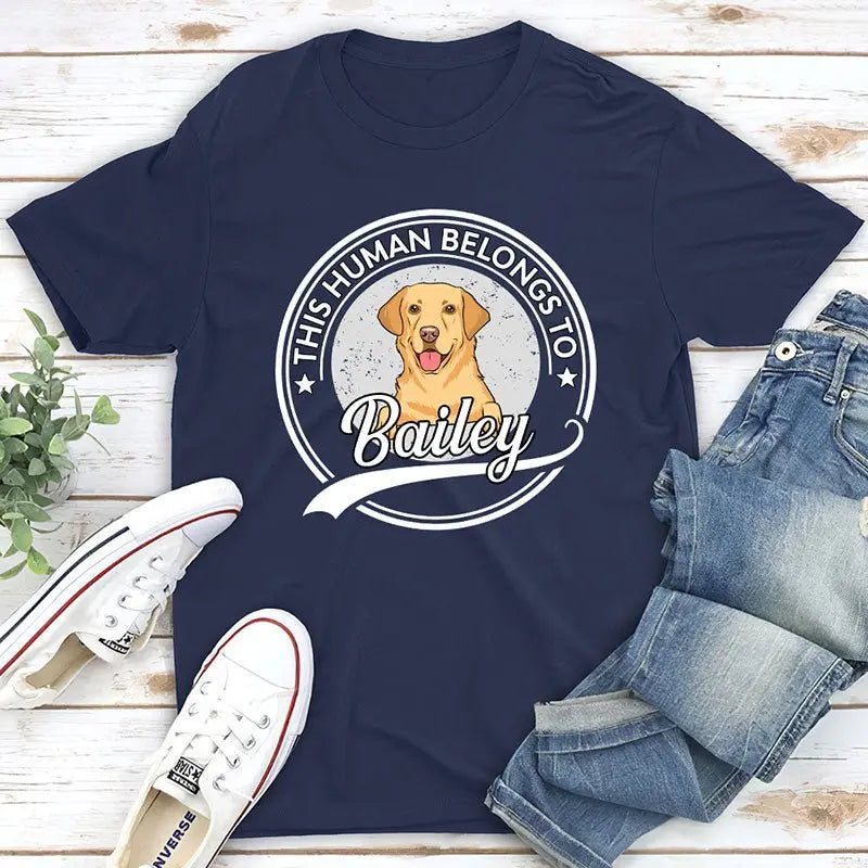 Dog Lovers - Human Belongs To Dog- Personalized T-Shirt Shirts & Tops The Next Custom Gift