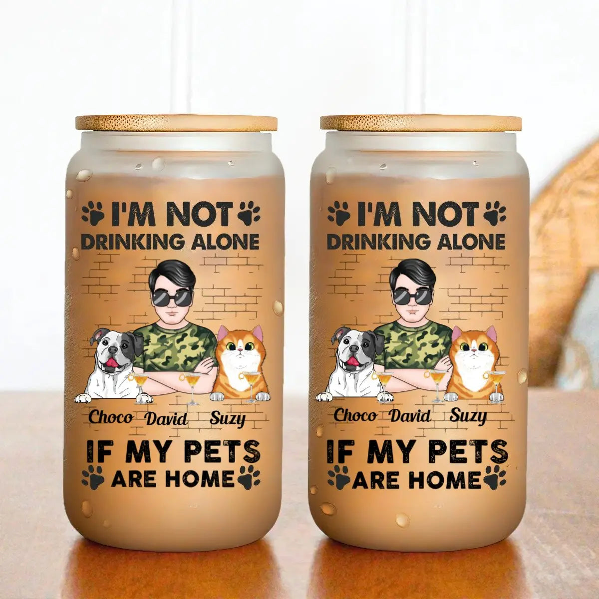 Dog Lovers - I'm Not Drinking Alone If My Pets Are Home - Personalize Glass Can - The Next Custom Gift  Glass Can