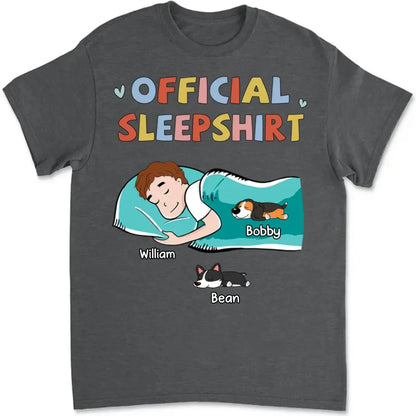 Dog Lovers - Official Sleepshirt Sleeping Dog - Personalized Unisex T-shirt - The Next Custom Gift  T-shirt