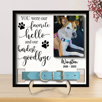 Dog Lovers - Our Favorite Hello Hardest Goodbye - Personalized Wooden Pet Collar Holder - The Next Custom Gift  