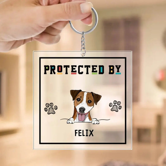 Dog Lovers - Protected By (D) - Personalized Acrylic Keychain Keychain The Next Custom Gift