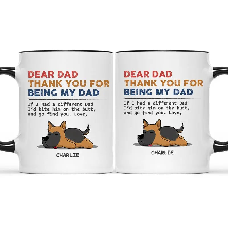 Dog Lovers - Thank You For Being My Dad - Personalized Accent Mug Accent Mug The Next Custom Gift