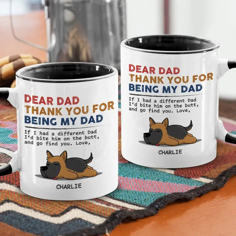 Dog Lovers - Thank You For Being My Dad - Personalized Accent Mug Accent Mug The Next Custom Gift