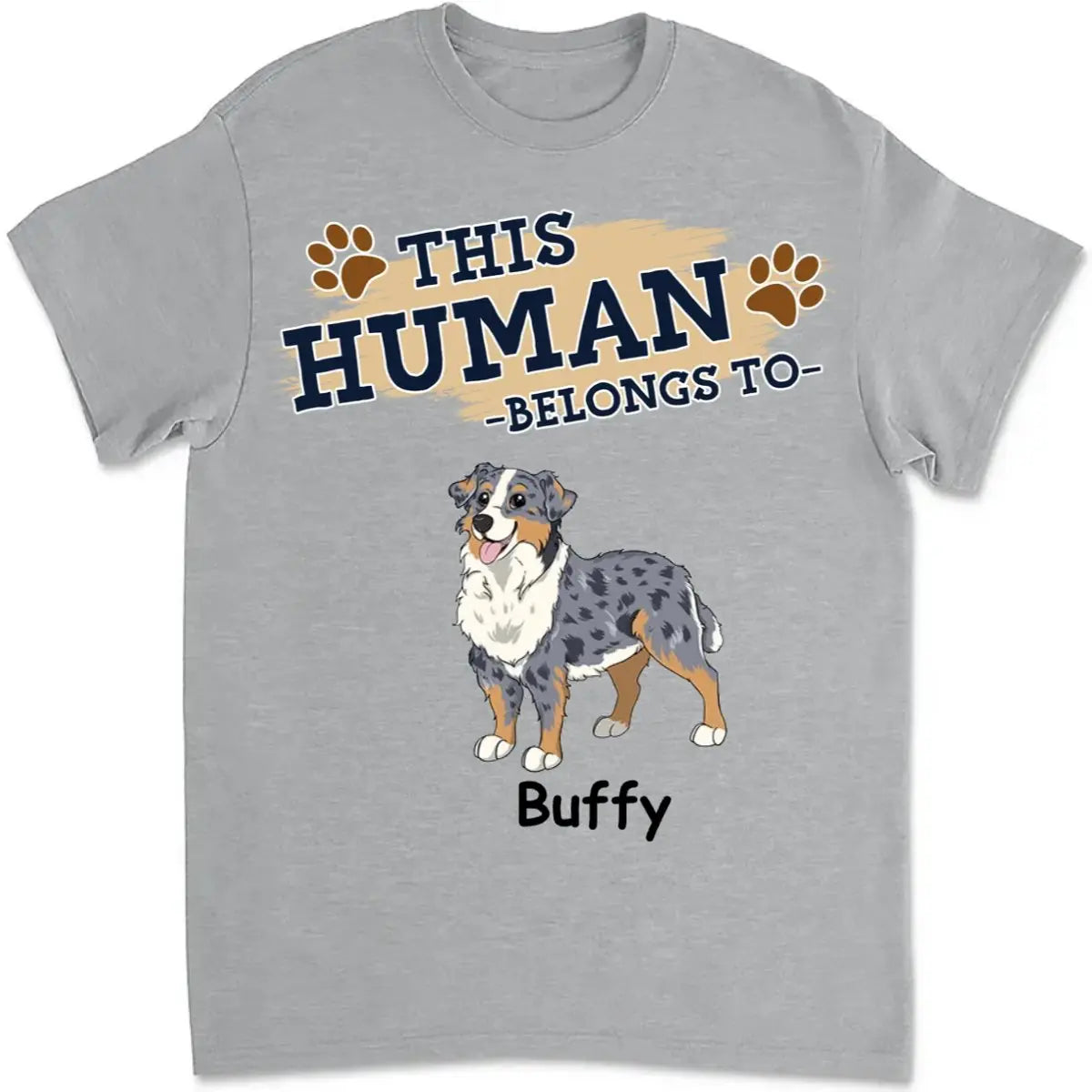 Dog Lovers - This Human - Personalized Unisex T-Shirt, Hoodie, Sweatshirt (TL)