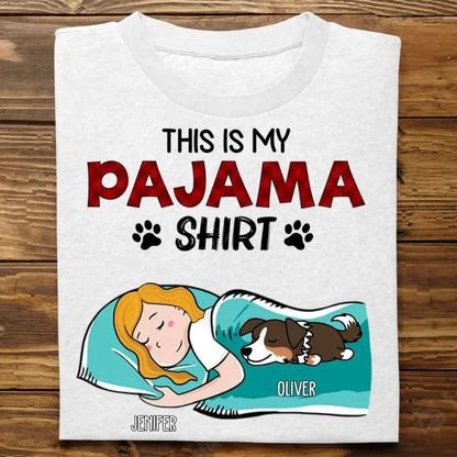 Dog Lovers - This Is My Pajama Shirt - Personalized Unisex T-shirt, Sweatshirt Shirts & Tops The Next Custom Gift