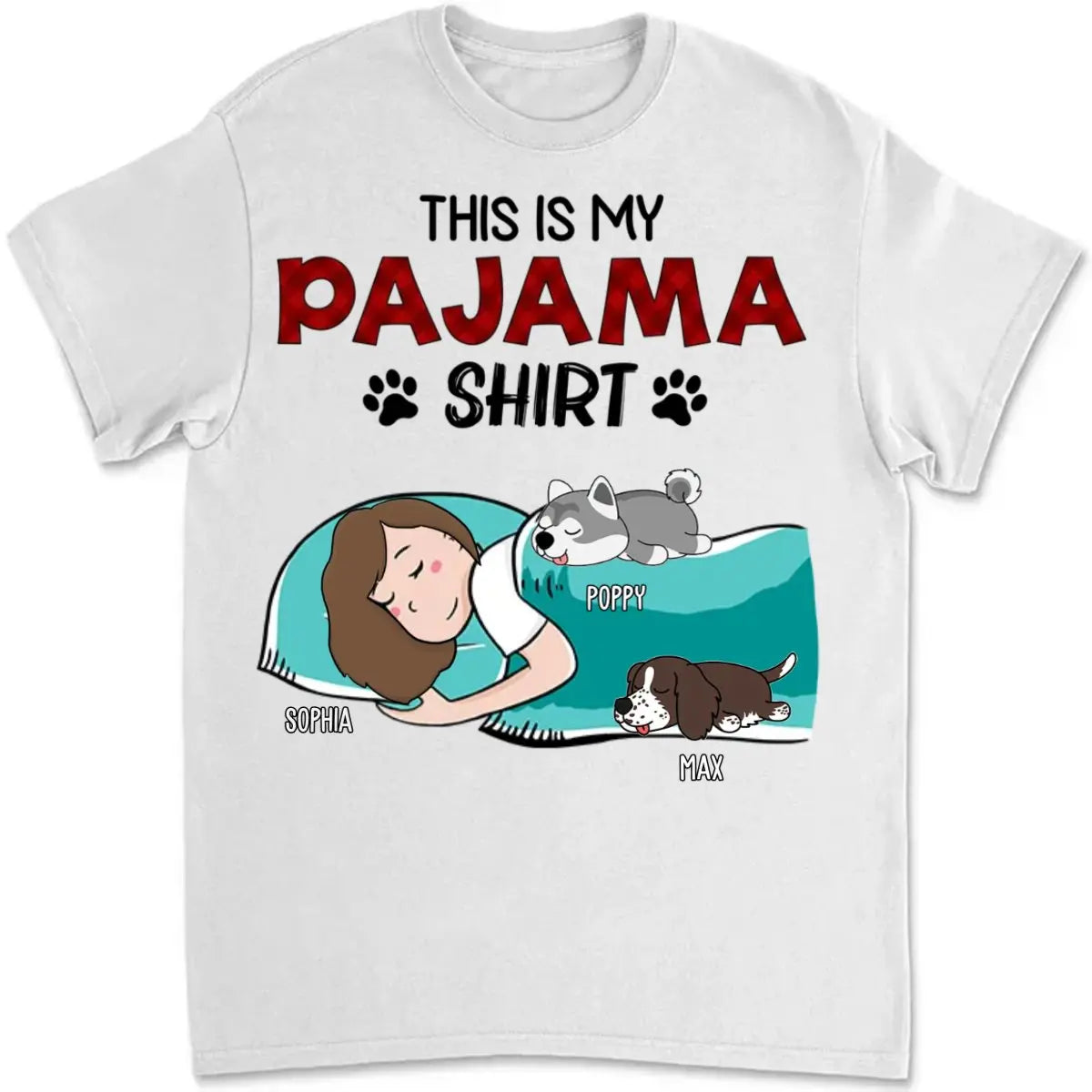 Dog Lovers - This Is My Pajama Shirt - Personalized Unisex T-shirt, Sweatshirt Shirts & Tops The Next Custom Gift