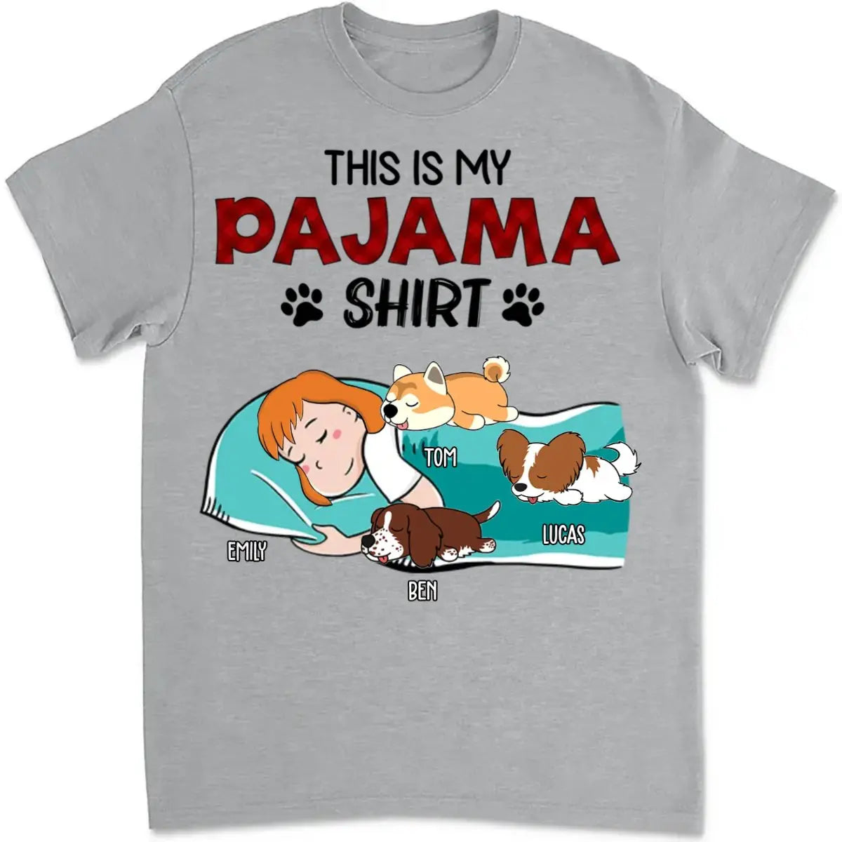 Dog Lovers - This Is My Pajama Shirt - Personalized Unisex T-shirt, Sweatshirt Shirts & Tops The Next Custom Gift