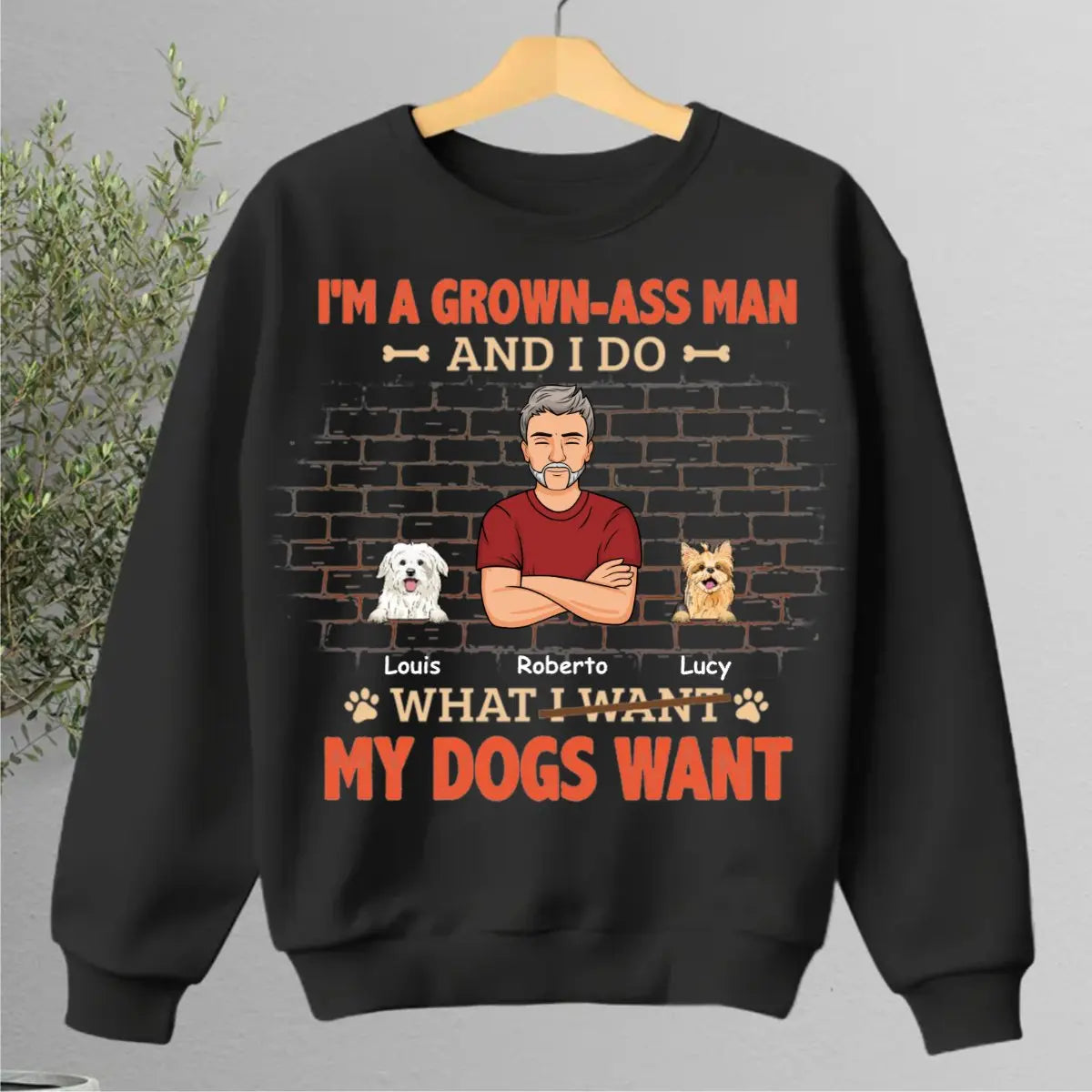 Dog Lovers - What I Want My Dogs Want - Personalized T-shirt (LH) - The Next Custom Gift  Shirts & Tops