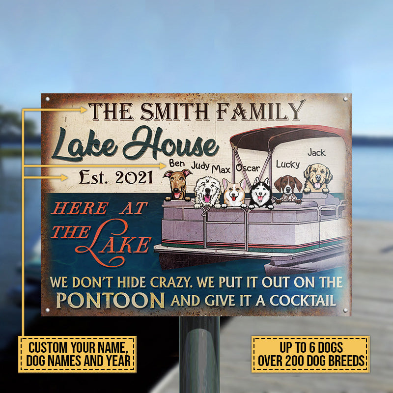 Dog Puppy Pontoon Boat Pet Lake House Don't Hide Crazy Custom Classic Metal Signs