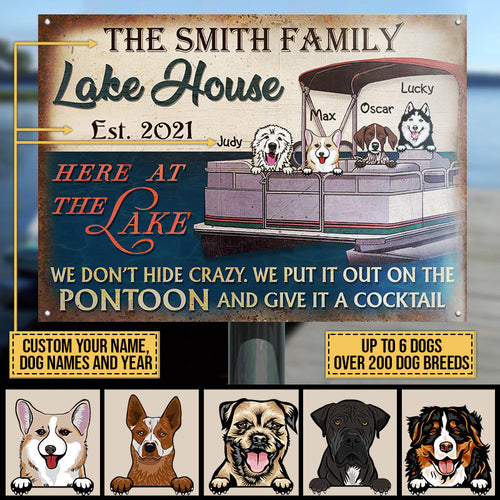 Dog Puppy Pontoon Boat Pet Lake House Don't Hide Crazy Custom Classic Metal Signs