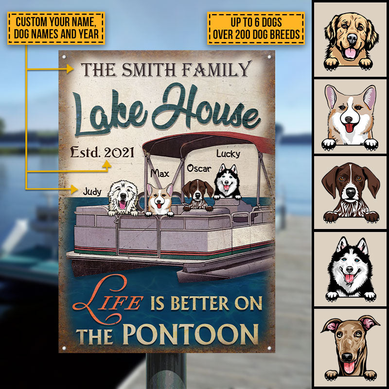 Dog Puppy Pontoon Boat Pet Lake House Life Is Better Custom Classic Metal Signs