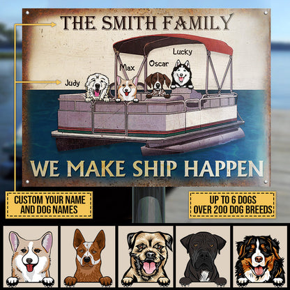 Dog Puppy Pontoon Boat Pet Lake House We Make Ship Custom Classic Metal Signs