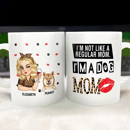 Dog Mom Not Like A Regular Mom - Personalized Mug