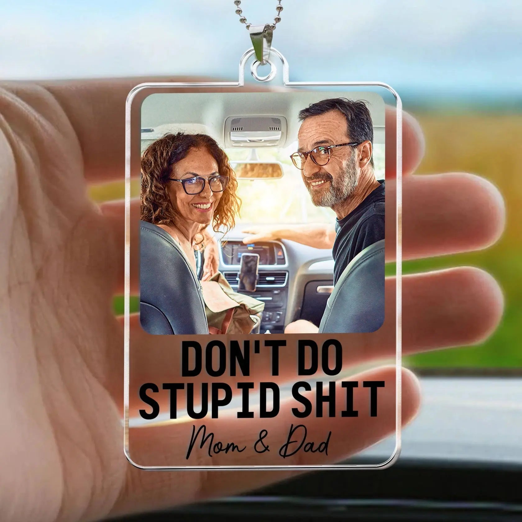 Don't Do Stupid Shit - Personalized Car Photo Ornament Keychain The Next Custom Gift