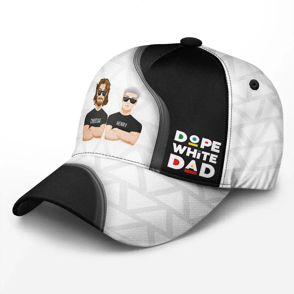 Dope Black Dad White Dad - Personalized Classic Cap Hat The Next Custom Gift