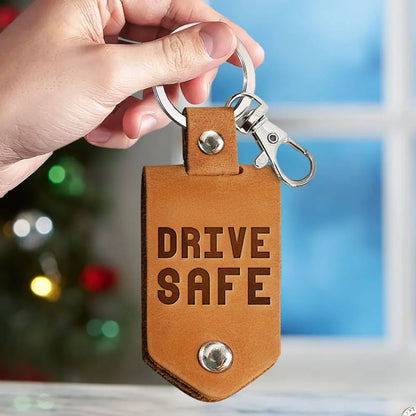 Drive Safe - Personalized Leather Photo Keychain - Birthday Gifts For Men, Husband, Him Keychain The Next Custom Gift