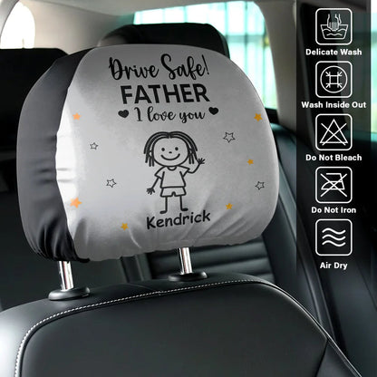 Drive Safe Grandpa Daddy Kid Stick Figures - Personalized Car Headrest Covers