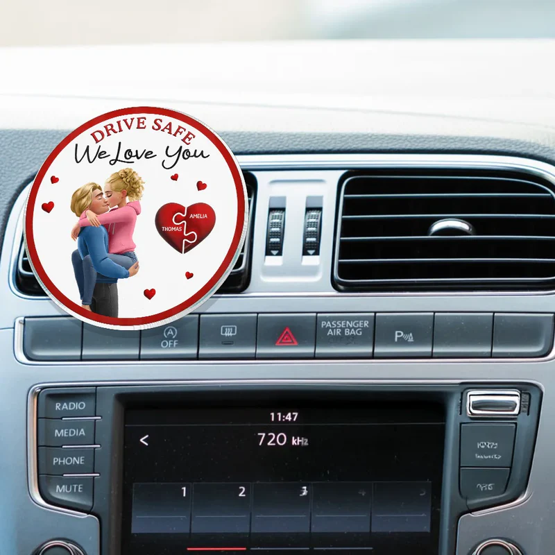 Drive Safe I Love You Couples - Personalized Acrylic Car Vent Clip