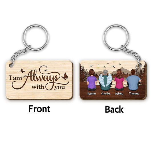 Always With You Forest Family Memorial Remembrance Keepsake Personalized Wooden Keychain