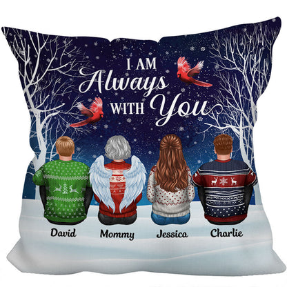 Always With You Family Memorial Snow Personalized Pillow (Insert Included)