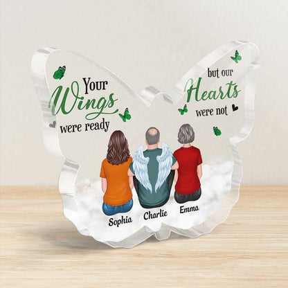 Your Wings Were Ready Memorial Personalized Butterfly Acrylic Plaque - Remembrance Gift, Sympathy Keepsake