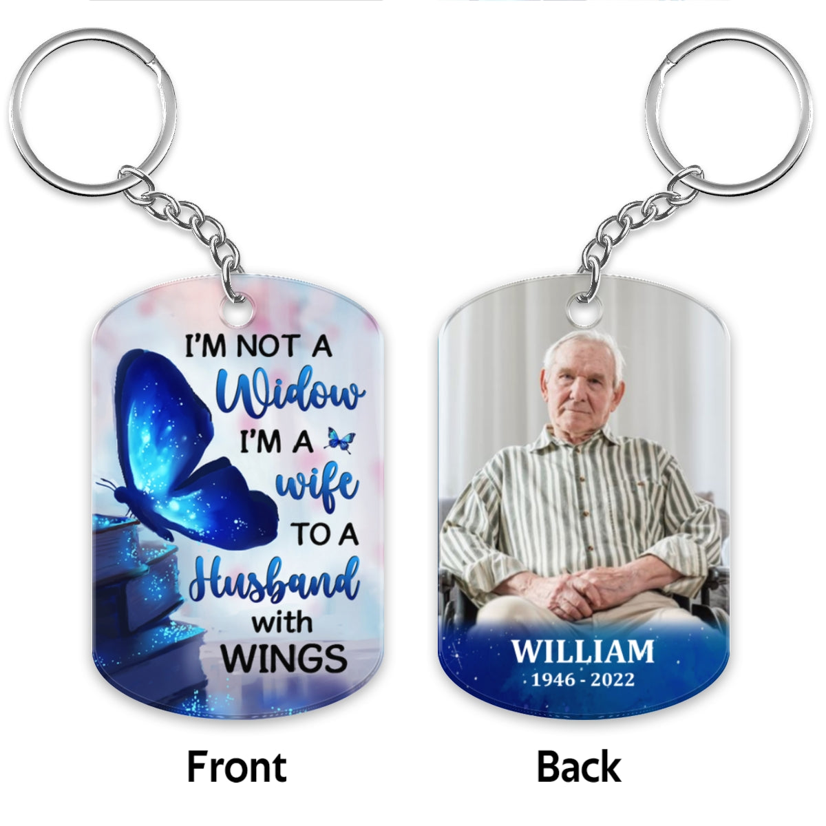 Not Widow Memorial Butterfly Remembrance Keepsake Photo Inserted Personalized Acrylic Keychain
