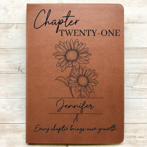 Every Chapter Brings New Growth Birthday Gifts - Personalized Leather Journal