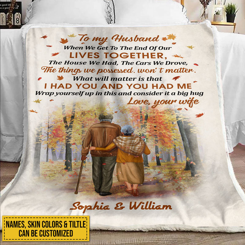 Family Old Couple When We Get Custom Color Skin Custom Blanket, Personalized Fall Couple Blanket, Couple Gift