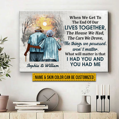 Family Old Couple Husband Wife When We Get Skin Custom Canvas, Anniversary Gift, Memorial Gift, Sympathy, Wall Pictures, Wall Art, Wall Decor, Grandparents Day Gifts