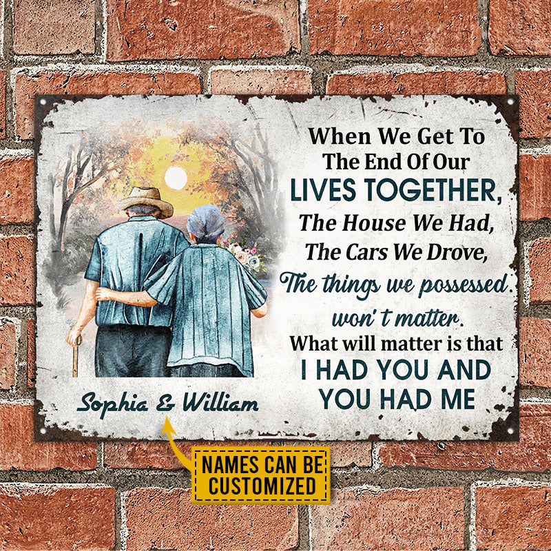 Family Old Couple When We Get Custom Classic Metal Signs, Husband, Wife, Yard Sign, Anniversary Gift, Memorial Gift, Sympathy, Wall Art, Wall Decor, Grandparents Day Gifts