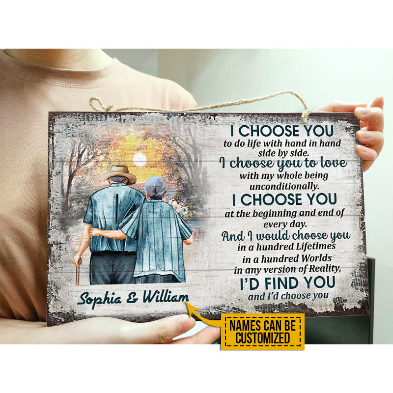 Family Old Couple Husband Wife I Choose You Custom Wood Rectangle Sign, Anniversary Gift, Memorial Gift, Sympathy, Wall Pictures, Wall Art, Wall Decor, Grandparents Day Gifts