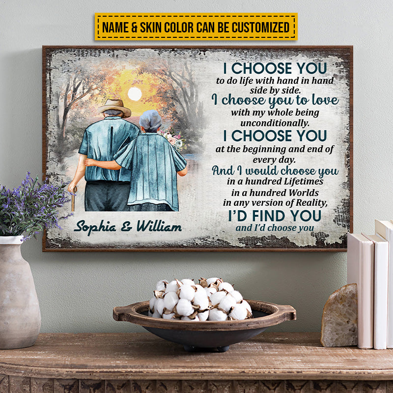 Family Old Couple Husband Wife I Choose You Skin Custom Poster, Anniversary Gift, Memorial Gift, Sympathy, Wall Pictures, Wall Art, Wall Decor