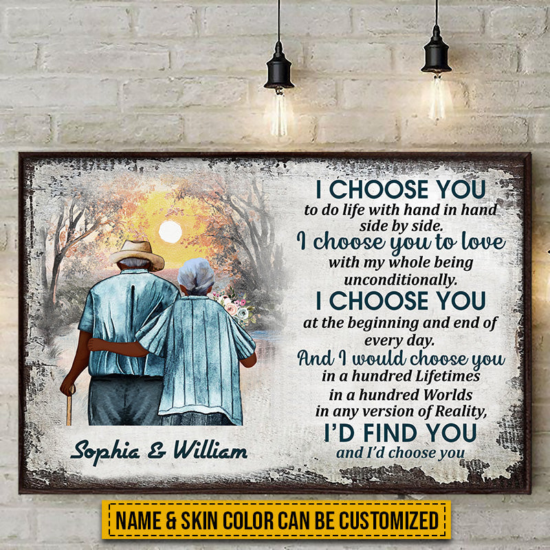 Family Old Couple Husband Wife I Choose You Skin Custom Poster, Anniversary Gift, Memorial Gift, Sympathy, Wall Pictures, Wall Art, Wall Decor