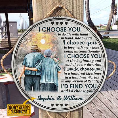 Family Old Couple Husband Wife I Choose You Custom Wood Circle Sign, Anniversary Gift, Memorial Gift, Sympathy, Wall Pictures, Wall Art, Wall Decor, Grandparents Day Gifts