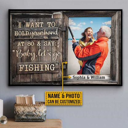 Custom Photo Fishing Old Couple Husband Wife Hold Your Hand Window Photo Gift Custom Poster, Wall Pictures, Wall Art, Wall Decor