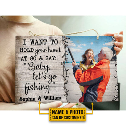 Custom Photo Fishing Old Couple Husband Wife Hold Your Hand Photo Gift Custom Wood Rectangle Sign, Wall Pictures, Wall Art, Wall Decor