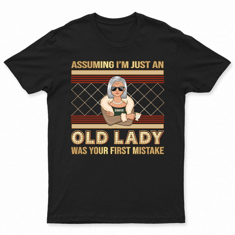 Assuming I'm Just An Old Lady - Personalized Custom Sweatshirt